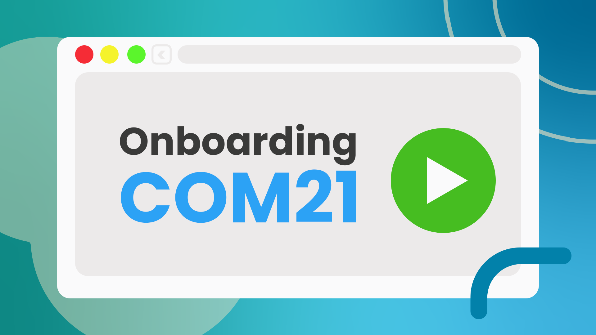 Onboarding COM21