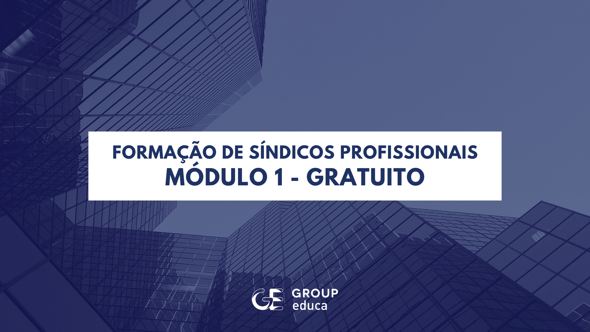 FORMAO DE SNDICOS PROFISSIONAIS - MDULO 1 GRATUITO