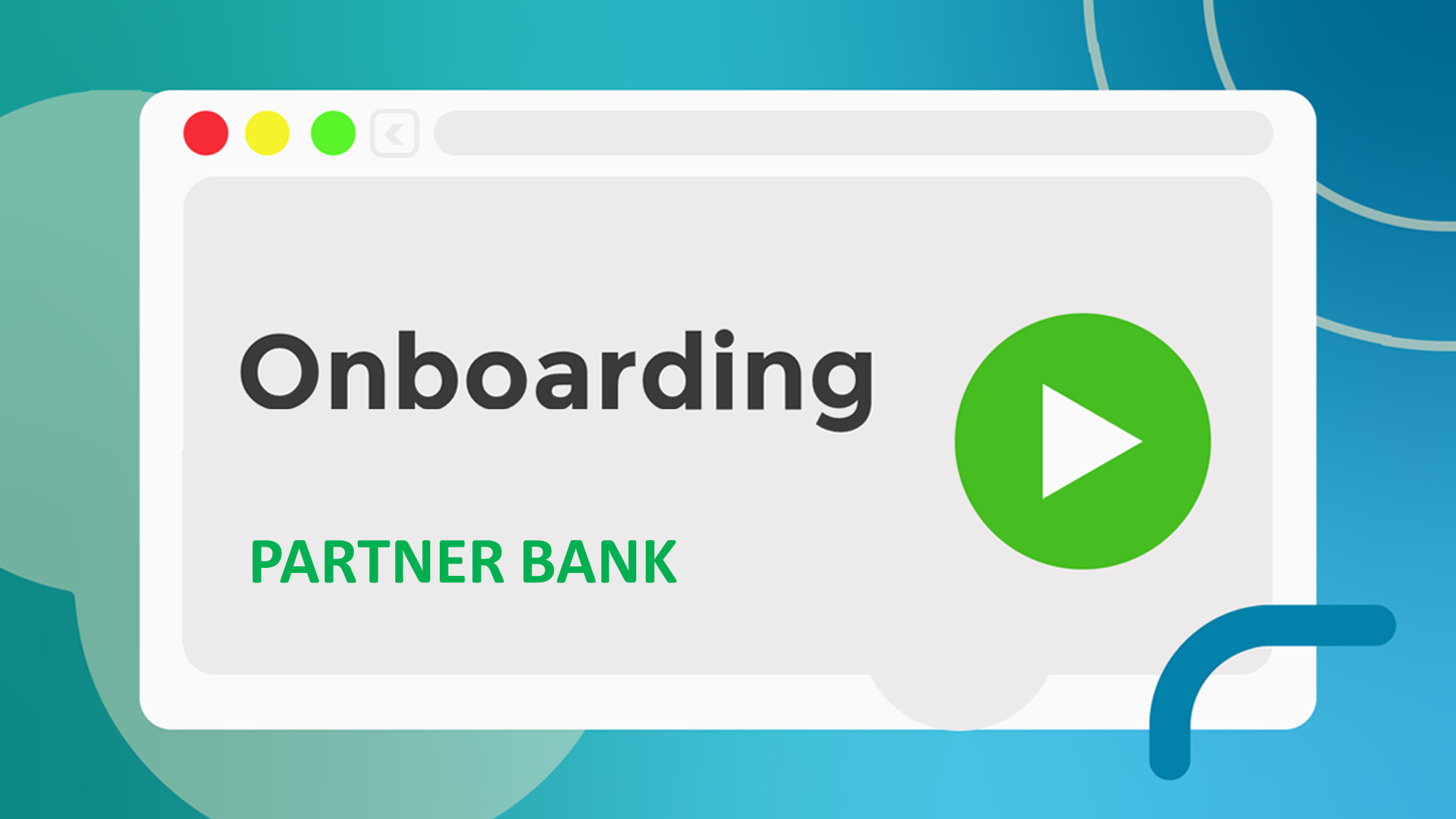 Onboarding Partner Bank