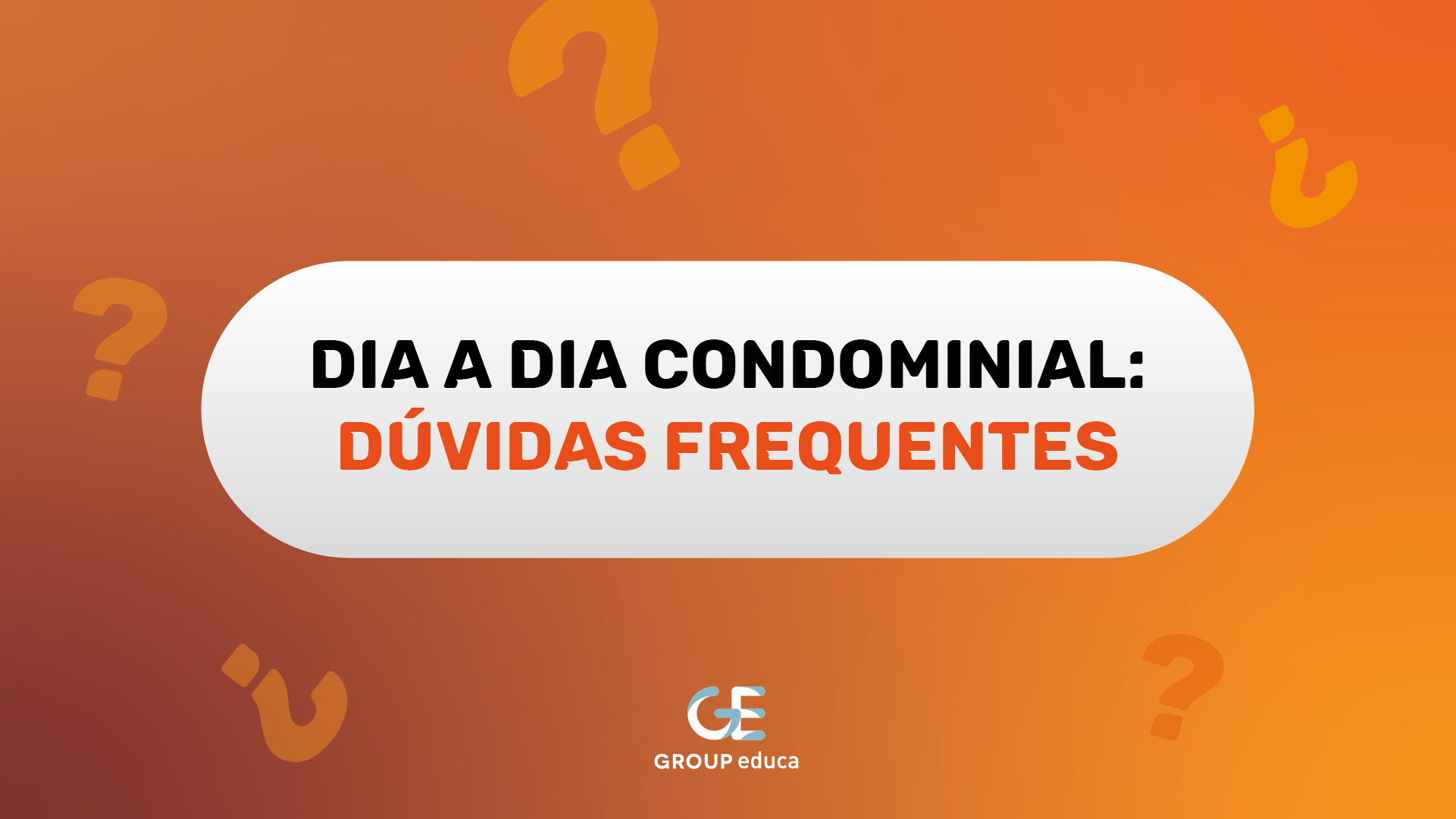 Dia a dia condominial: dvidas frequentes