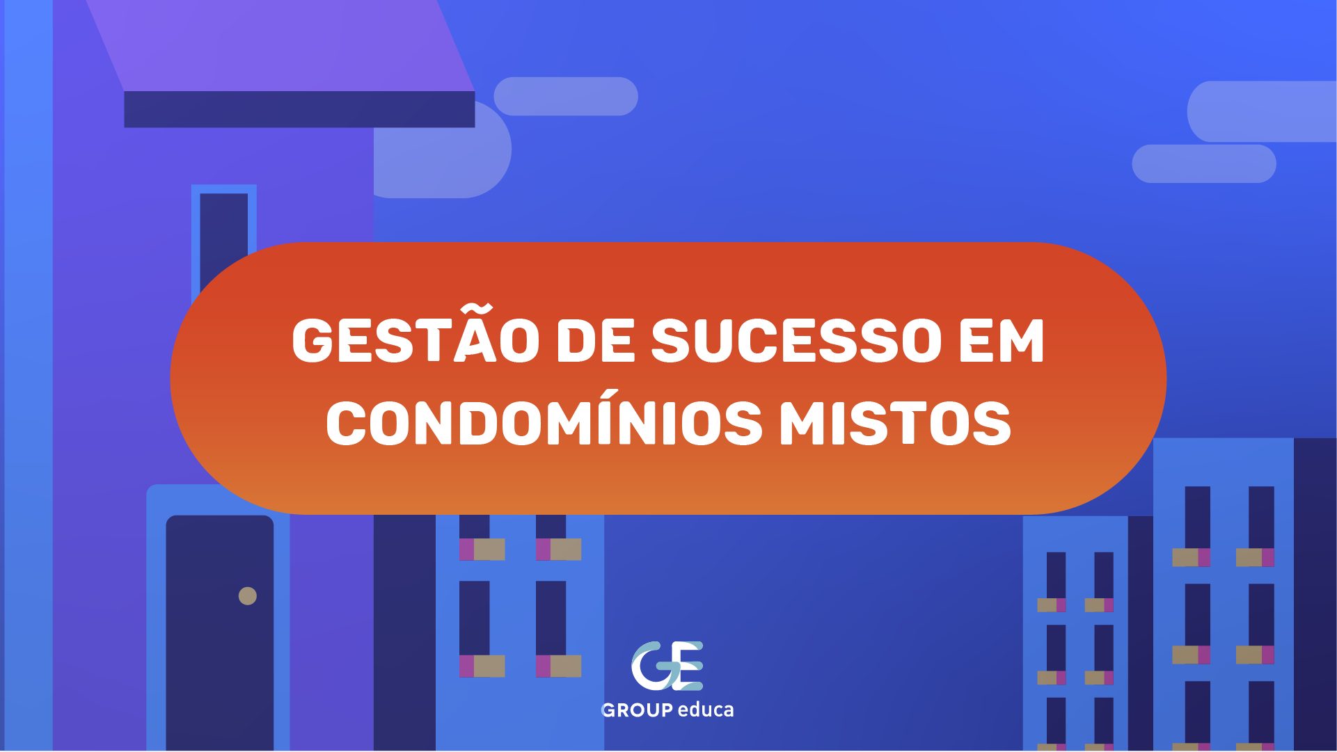 Gesto de sucesso em condomnios mistos