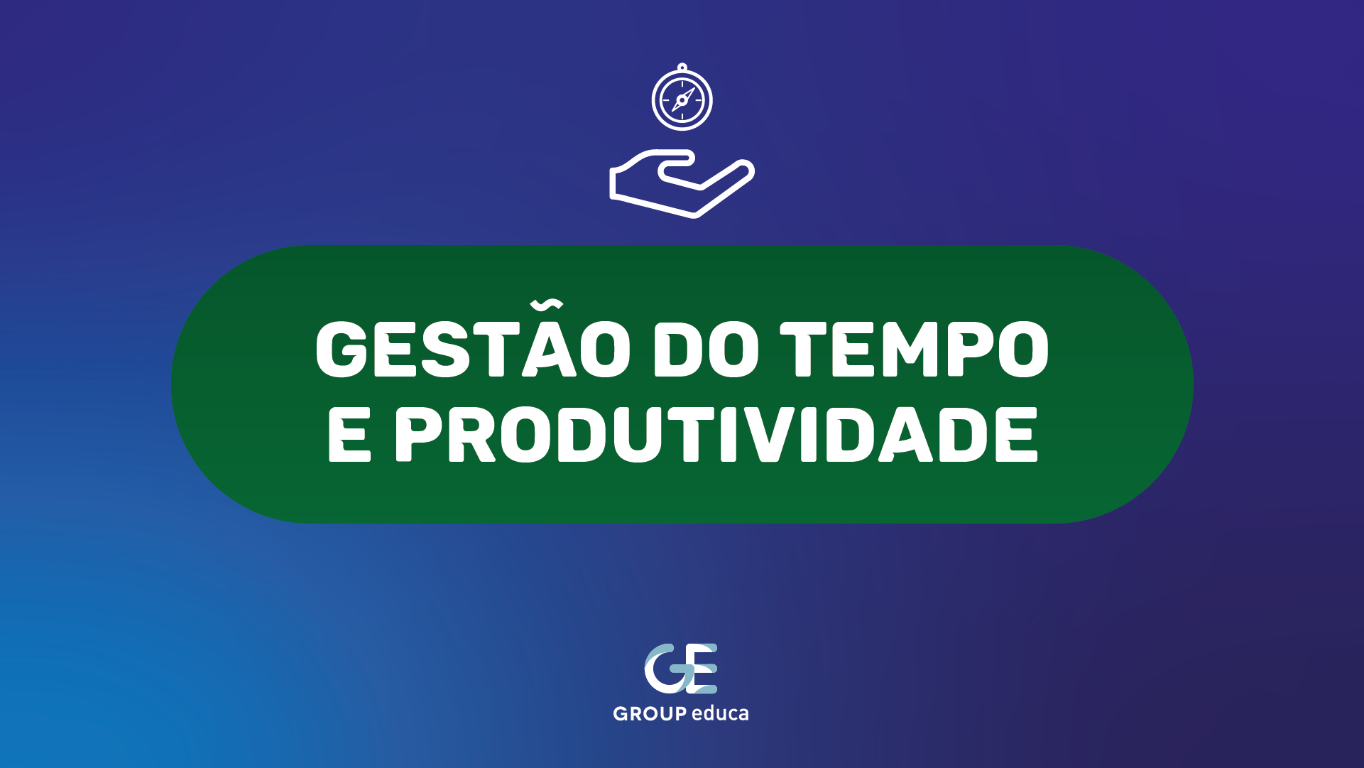 Gesto do tempo e produtividade