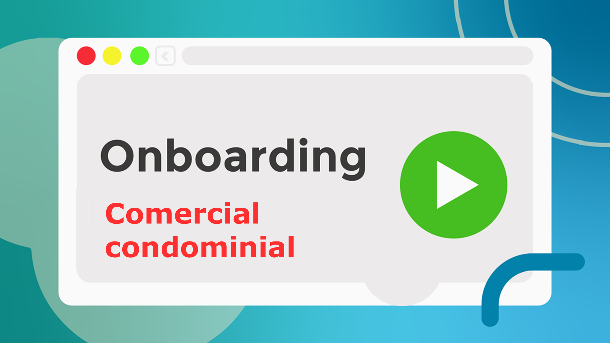 Onboarding Comercial condominial