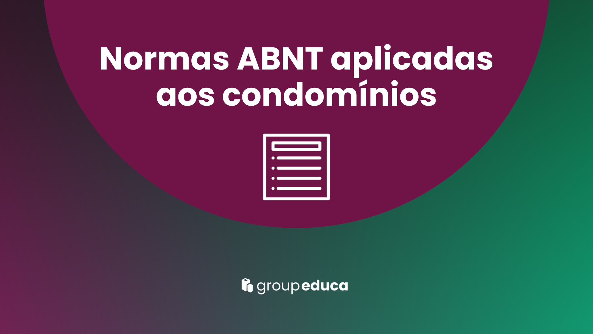 Normas ABNT aplicadas aos condomnios