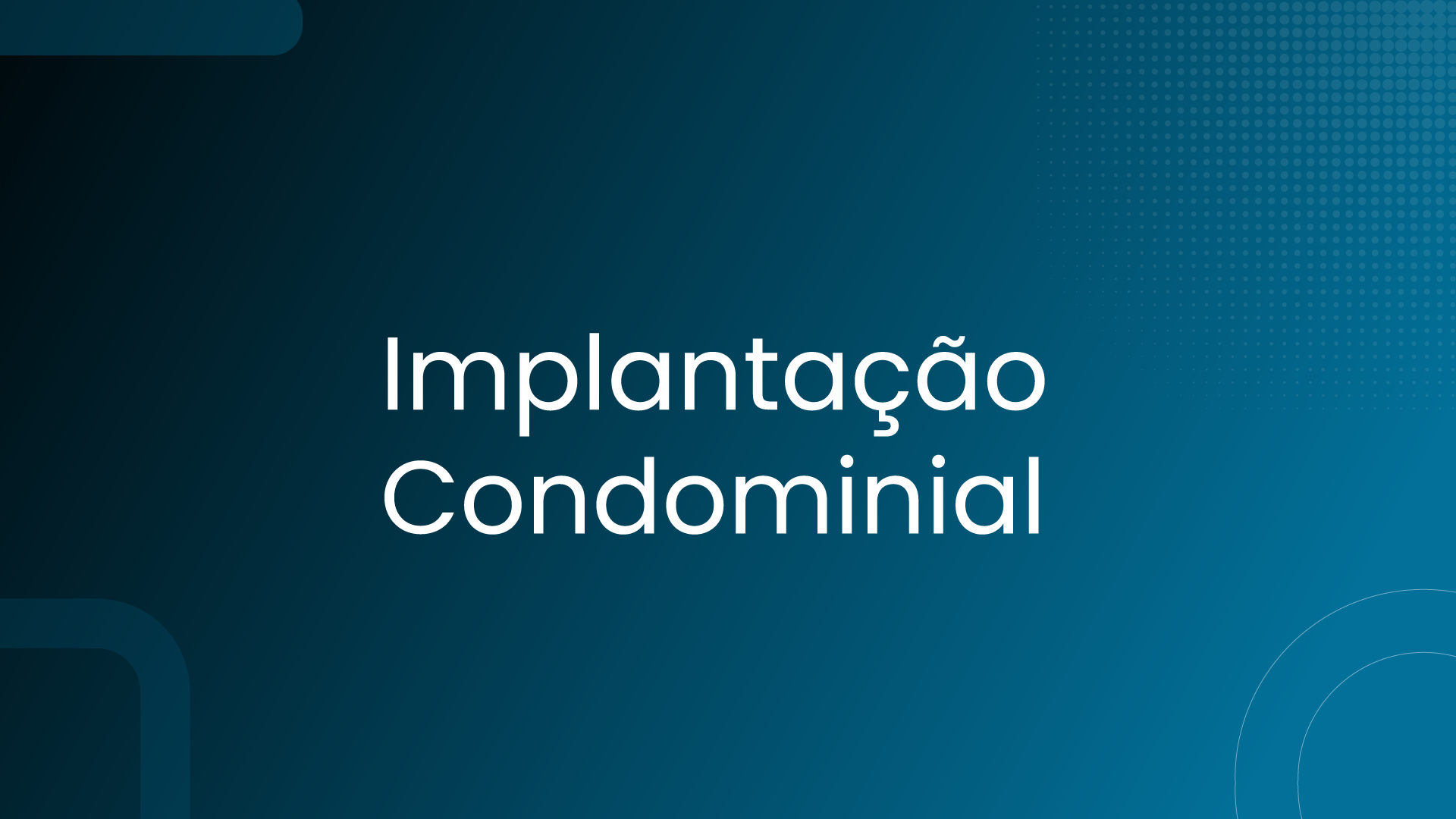 Implantao condominial